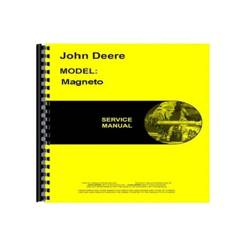 Magneto Service Manual - A B D G H fits John Deere A B D G H