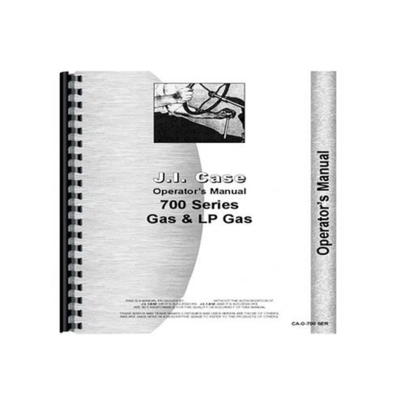 Operator's Manual fits Case 700