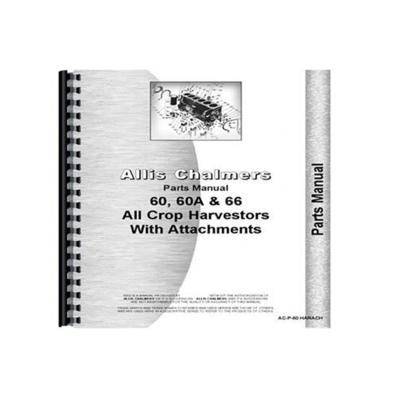 Parts Manual fits Allis Chalmers 60 60