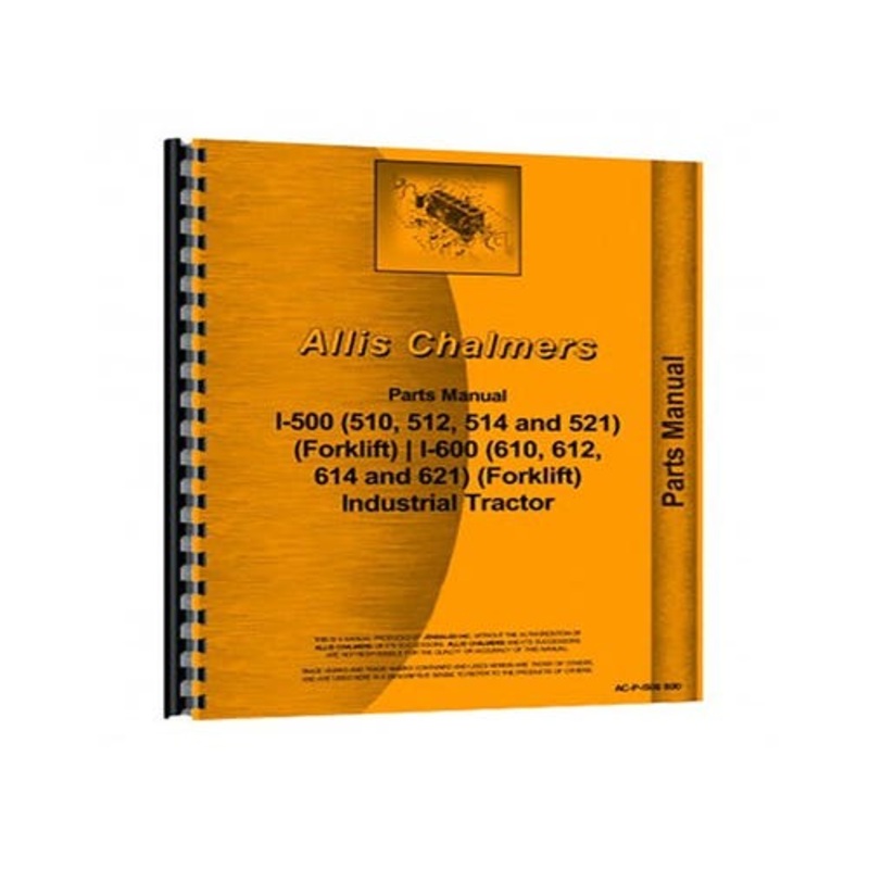 Parts Manual fits Allis Chalmers I600 I600