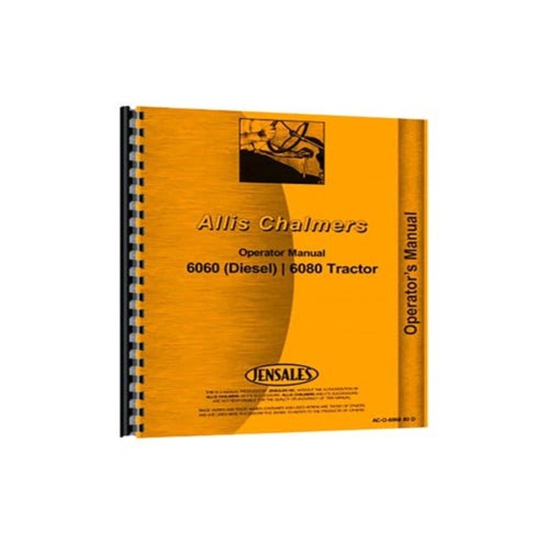 Operator's Manual fits Allis Chalmers 6060 6080