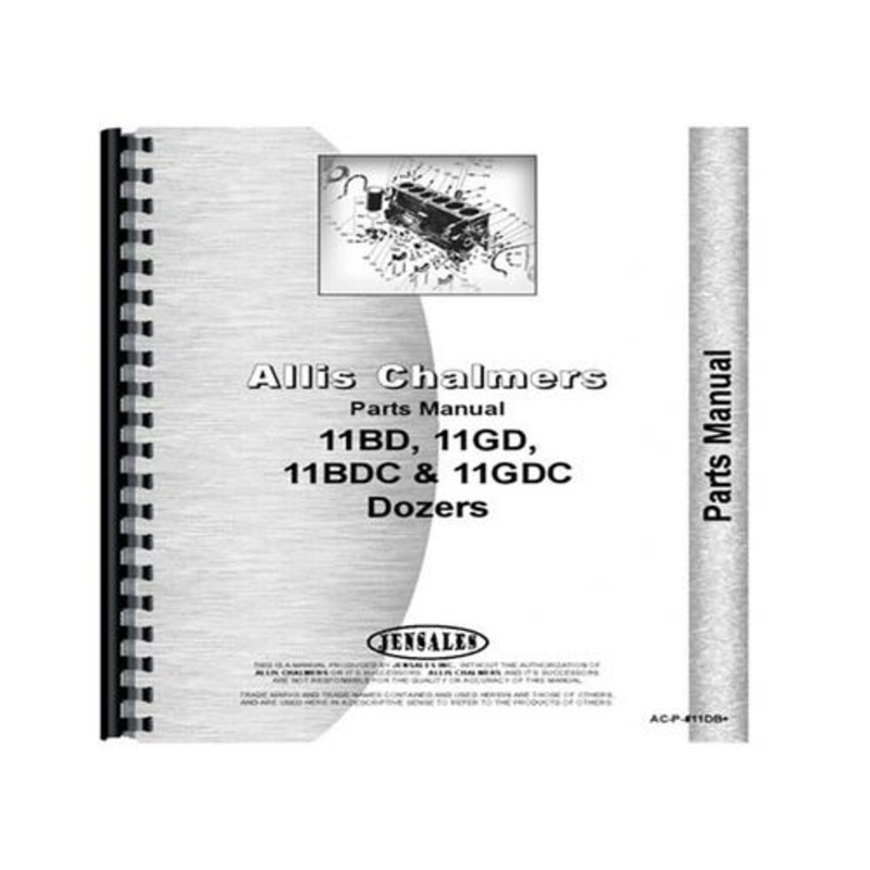 Attachment Parts Manual fits Allis Chalmers HD11 HD11