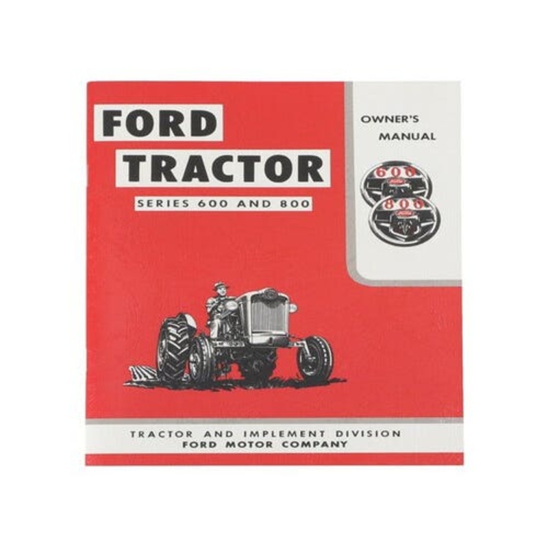 Operator's Manual fits Ford 600 800