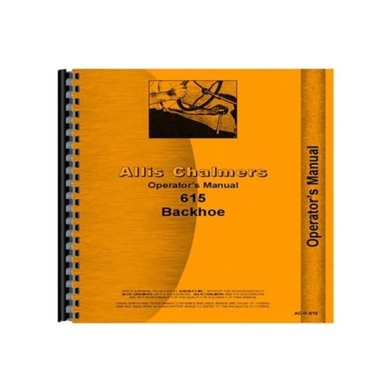 Operator's Manual fits Allis Chalmers 615 615