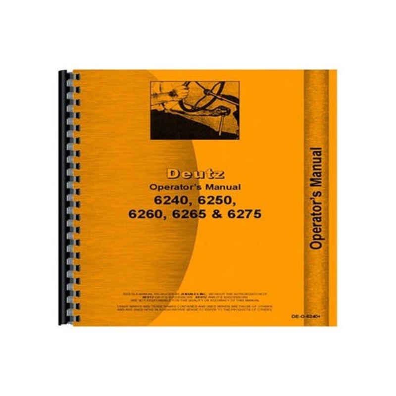 Operator's Manual fits Deutz Allis 6240 6250 6260 6265 6275