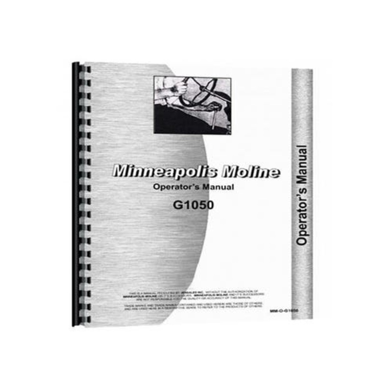 Operator's Manual fits Minneapolis Moline G1050