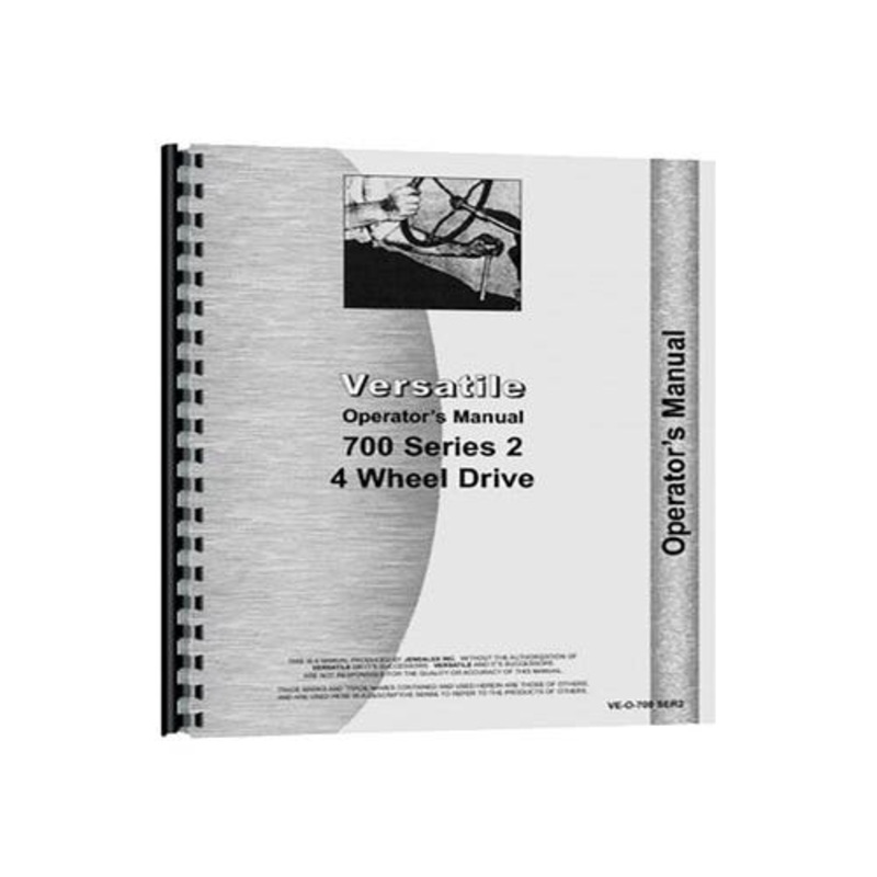 Operator's Manual fits Versatile 700