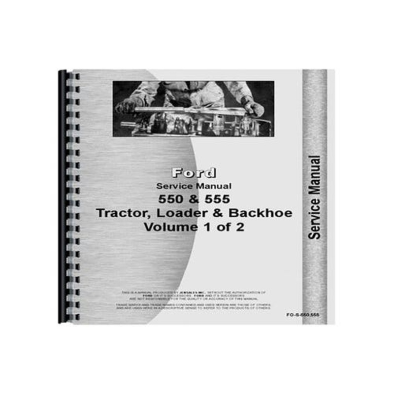 Service Manual fits Ford 550 555 555