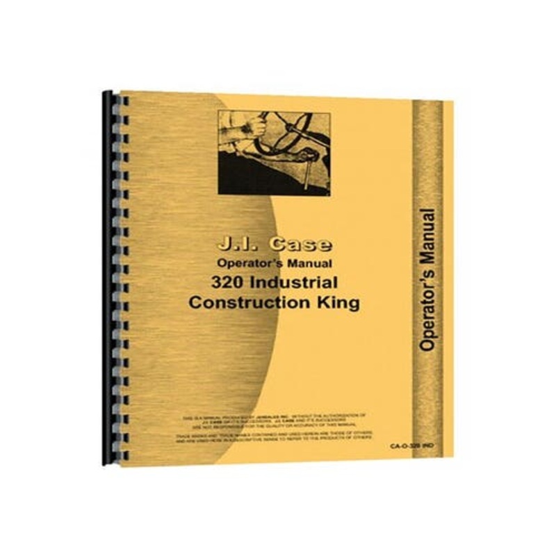 Operator's Manual fits Case 320 320