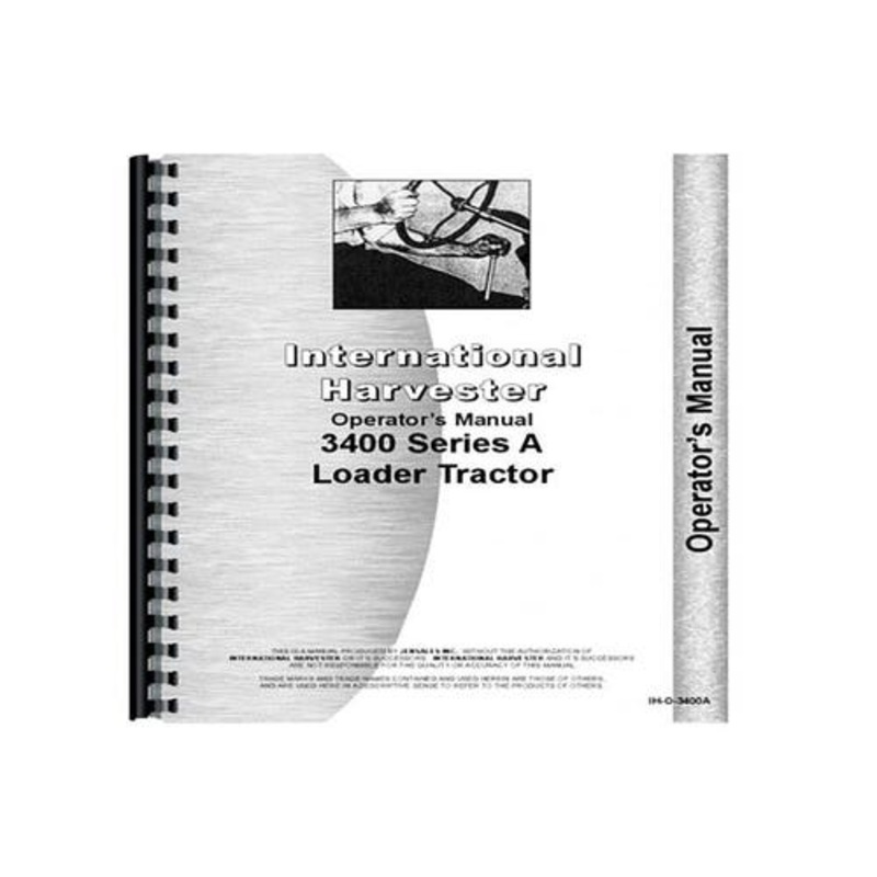 Operator's Manual fits International 3400A 3400A