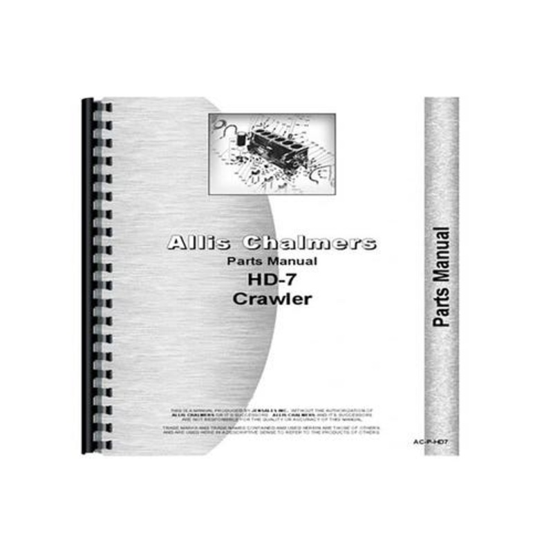 Parts Manual fits Allis Chalmers HD7