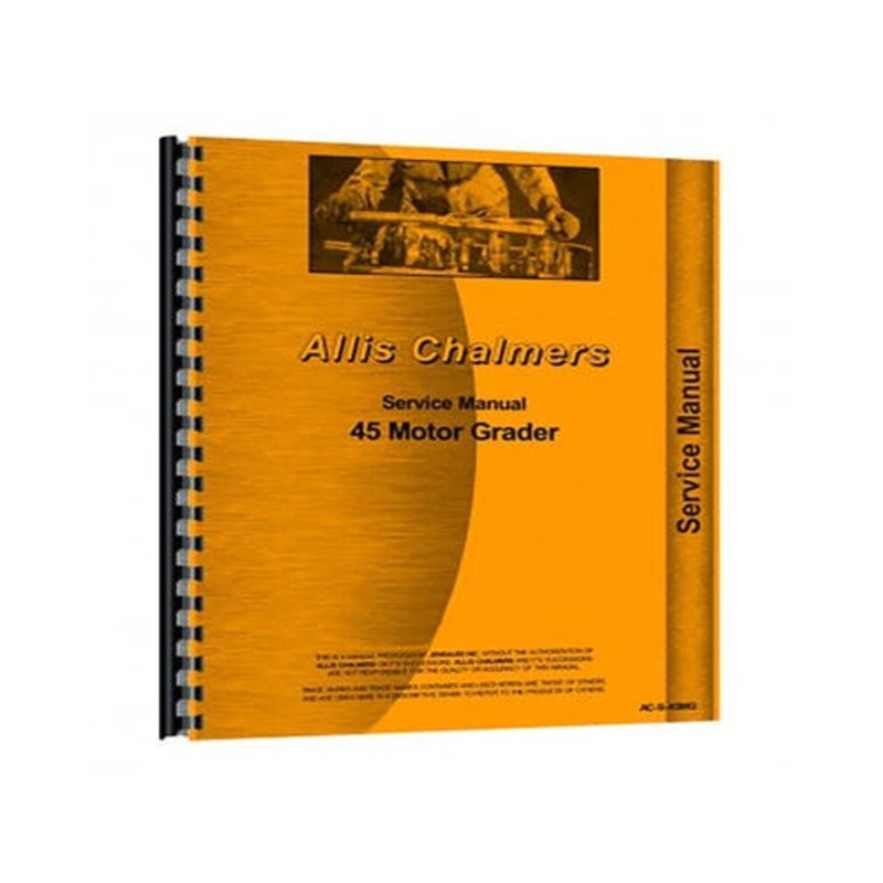 Service Manual fits Allis Chalmers 45 45
