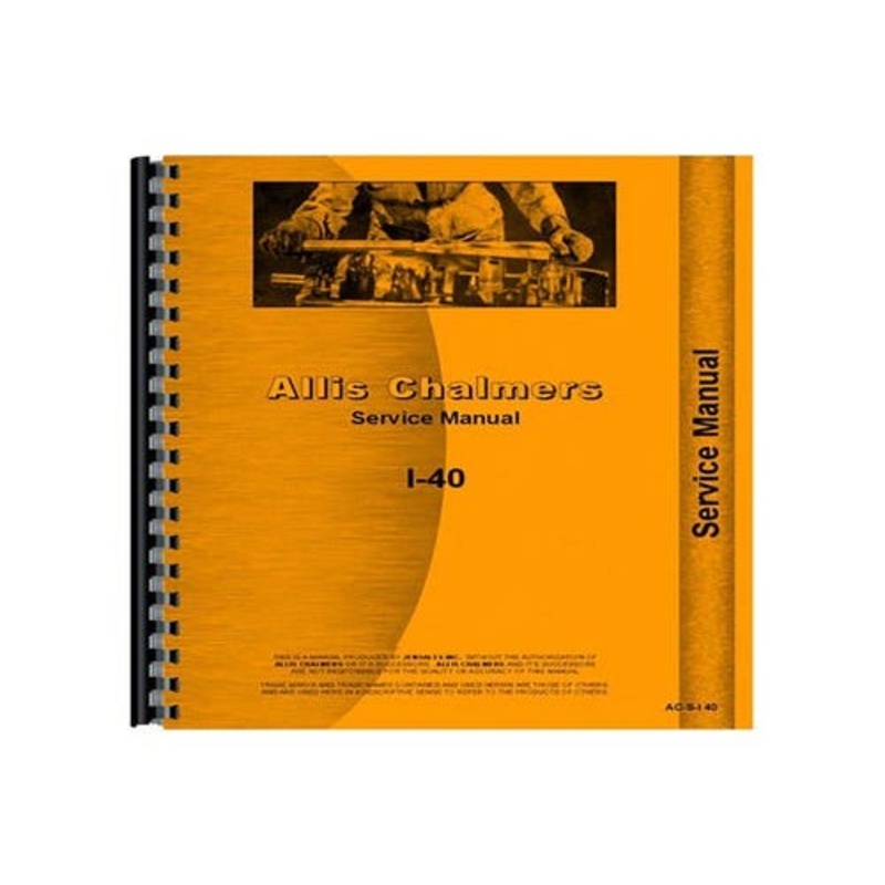 Service Manual fits Allis Chalmers I40 I400 I40 I400