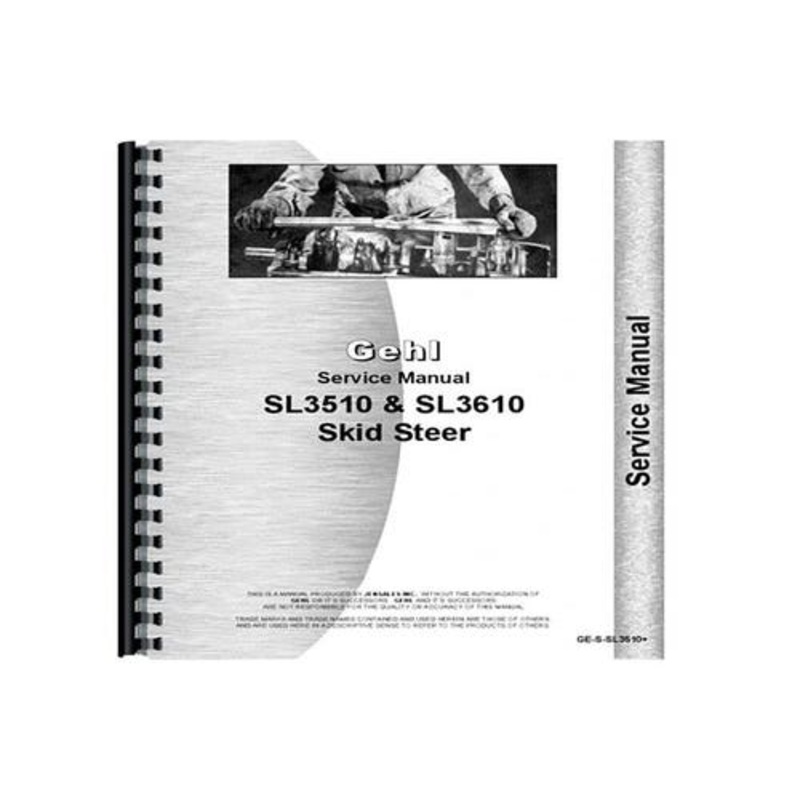 Service Manual fits Gehl SL3510 SL3610