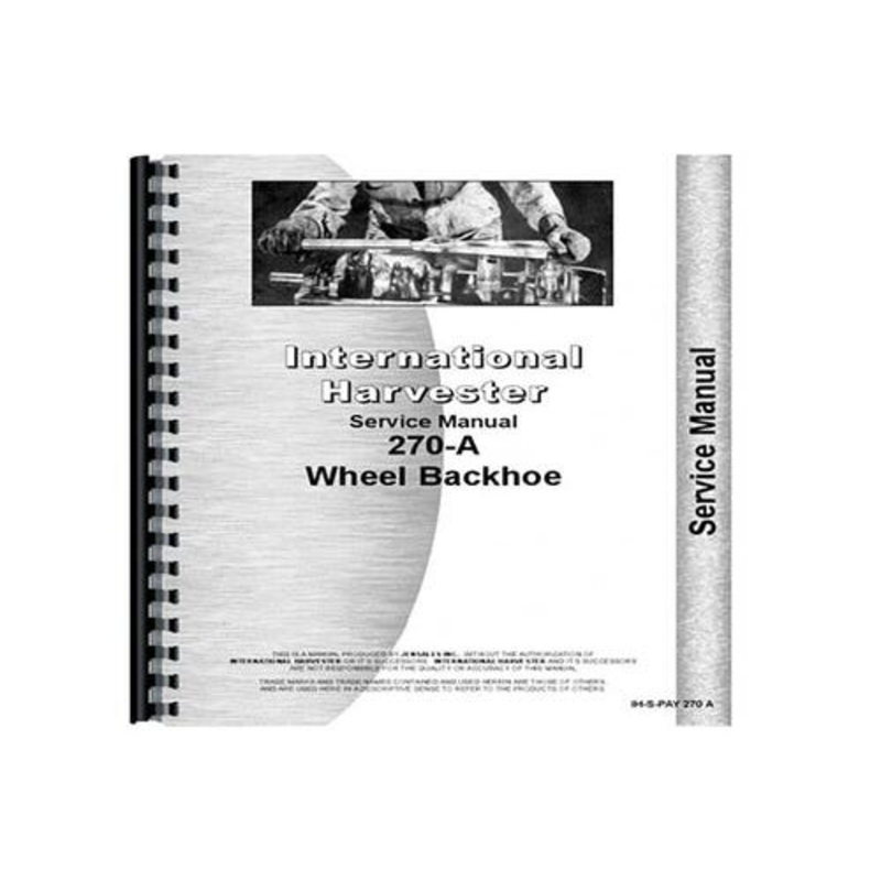 Service Manual fits International 270A 270A
