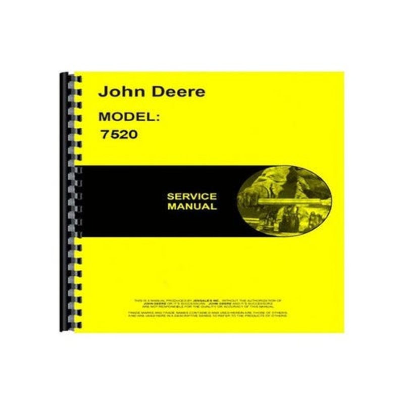 Service Manual fits John Deere 7520