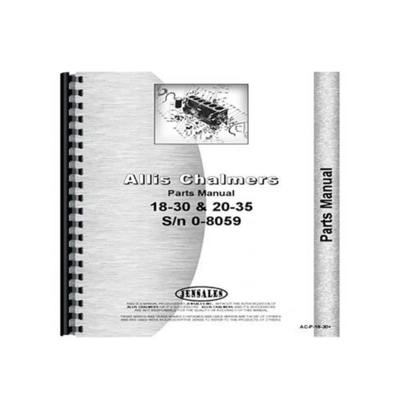 Parts Manual fits Allis Chalmers 18-30 20-35
