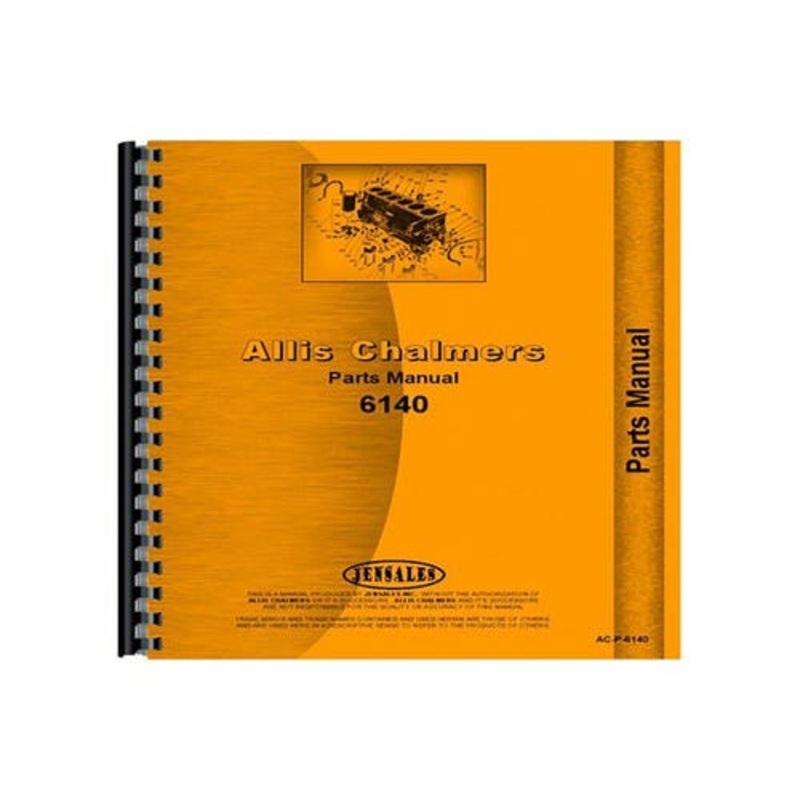 Parts Manual fits Allis Chalmers 6140