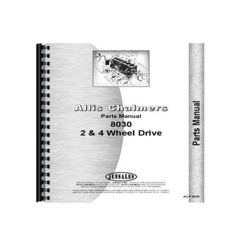 Parts Manual fits Allis Chalmers 8030