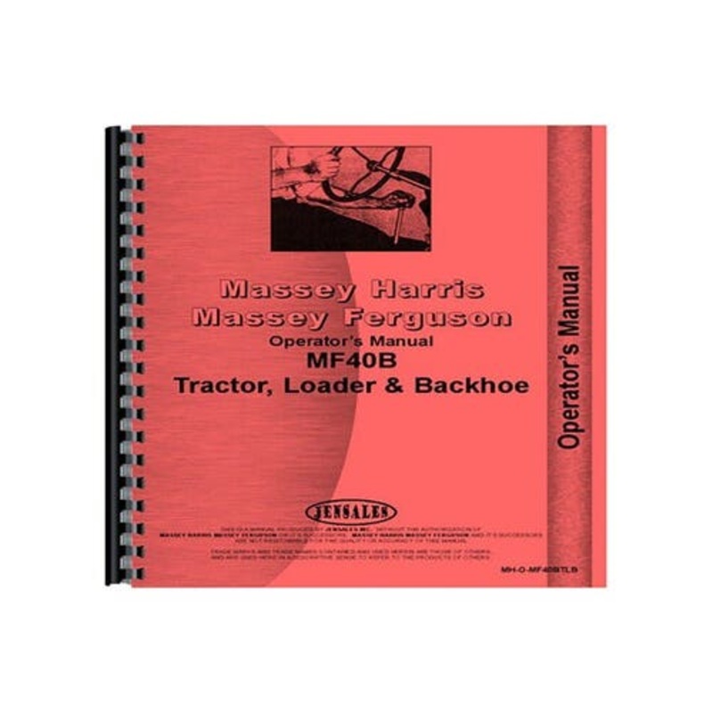 Operator's Manual fits Massey Ferguson 40B 40B
